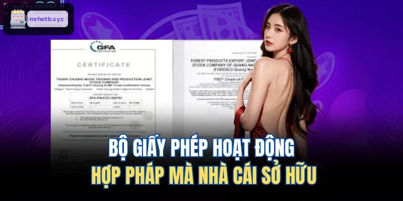 Các giấy phép hoạt động hợp pháp của nhà cái