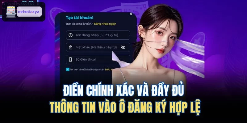 Điền thông tin chính xác để đăng ký hợp lệ